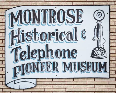 Connections with The Past Montrose Historical & Telephone Pioneer Museum - My City Magazine