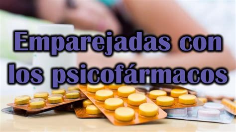 Emparejadas con los psicofármacos YouTube