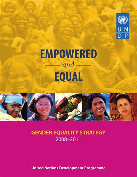 Undp Gender Equality Strategy 2008 2013 Empowered And Equal By United