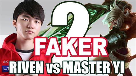 SKT T1 Faker Riven Jungle Vs Master Yi 2 27 10 YouTube