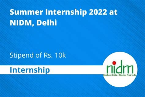 Summer Internship 2022 At NIDM Delhi 2 Months Stipend Of Rs 10k