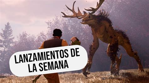 Prep Rate Para Jugar Estos Son Los Lanzamientos M S Destacados De La