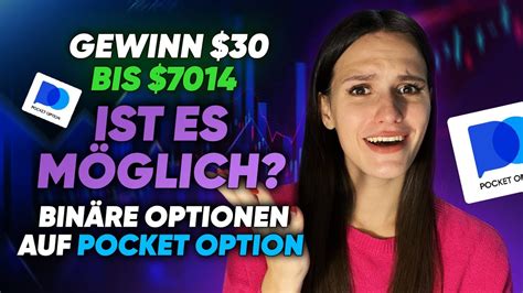 Wie macht man 7014 aus nur 30 bei Pocket Option Persönliche