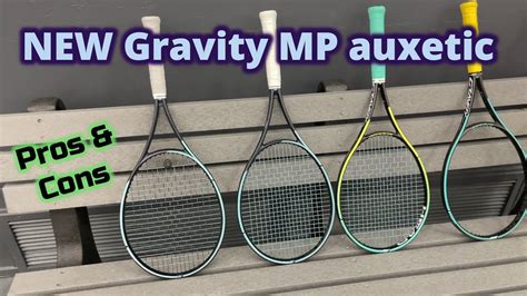 Head Gravity Mp Auxetic Review Tennis Racquet Review For The New