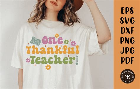 One Thankful Teacher Svg Graphic By Bolt And Sparkles · Creative Fabrica