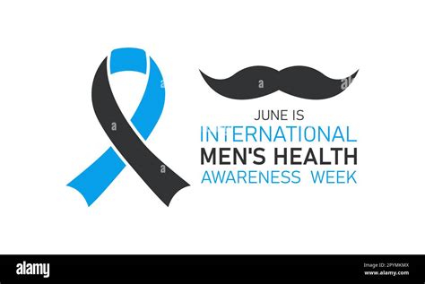 International Mens Health Awareness Week Is Celebrated Every Year