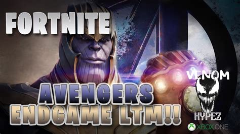 Fortnite Avengers Endgame Ltm Thanos Returns Follow Venom Hypez