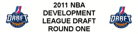 2011 NBA Development League Draft - Round One