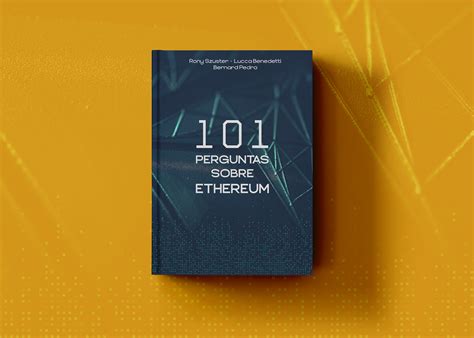 Book Cover Perguntas Sobre Ethereum On Behance