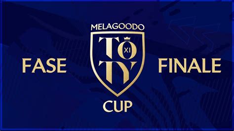 Fase Finale Melagoodo Toty Cup Youtube