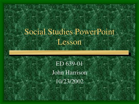 Ppt Social Studies Powerpoint Lesson Powerpoint Presentation Id293566