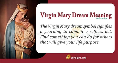 Virgin Mary In Your Dream Meaning Interpretation And Symbolism Sunsigns