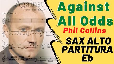 Against All Odds Phil Collins Partitura Sax Alto Eb Sheet Music