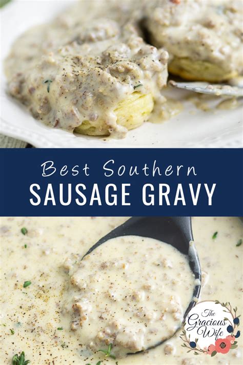 Southern Sausage Gravy Recipe The Gracious Wife