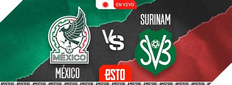 M Xico Vs Surinam Concacaf Nations League Cu Ndo Y D Nde Ver En Vivo