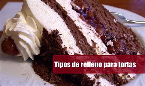 Tipos De Relleno Para Tortas Recetas De Cocina