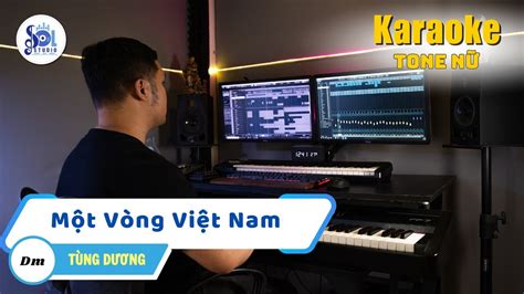 Một Vòng Việt Nam Karaoke Tone Nữ Tùng Dương Sol Studio Chords