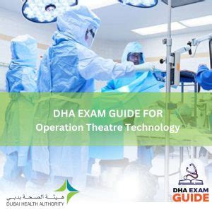 DHA Exam GUIDES For Operation Theatre Technology DHA EXAM GUIDE 2023