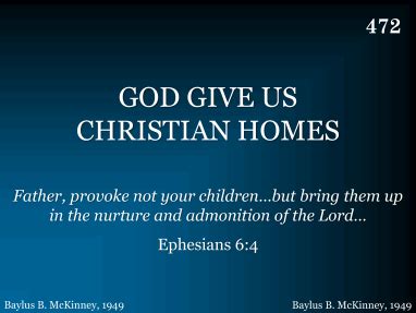 God, Give Us Christian Homes | R. J. Stevens Music