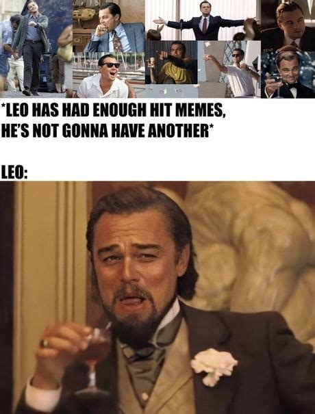 Leonardo DiCaprio made it again with this laughing meme, which one will be next one? - Meme by ...