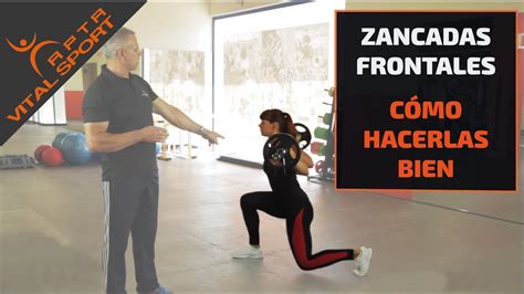 Cómo Hacer Zancadas Con Barra O Lunges Ejercicios Para Pierna Youtube