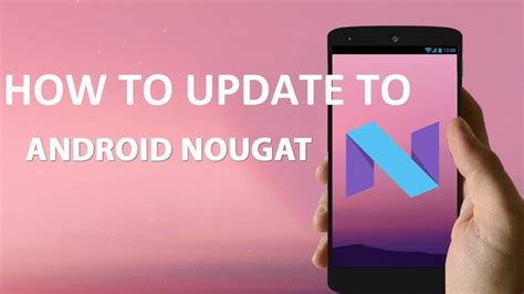 You can update to Android Nougat now. Here is the procedure.