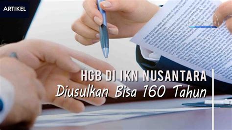 Hgb Di Ikn Nusantara Diusulkan Bisa Tahun Regina Realty