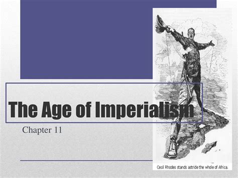 The Age Of Imperialism Chapter Ppt Download