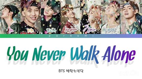 【カナルビ日本語訳】a Supplementary Story You Never Walk Alone Bts 防弾少年団