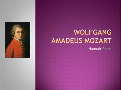 Ppt Wolfgang Amadeus Mozart Powerpoint Presentation Free Download Id2370266