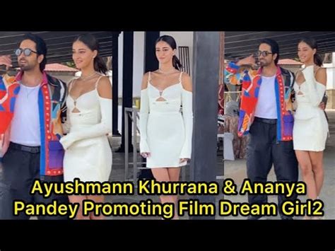 Ayushmann Khurana Ananya Pandey Dream Girl Youtube