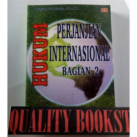 Jual Hukum Perjanjian Internasional Bagian By I Wayan Parthiana