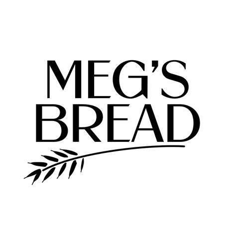 Megs Bread