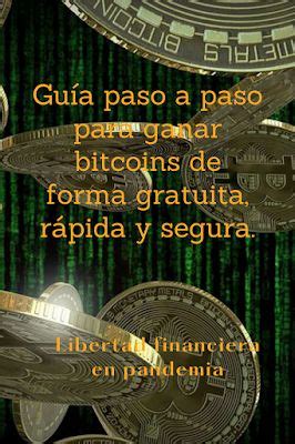 Guía paso a paso para ganar bitcoins de forma segura desde tu movil