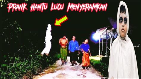 Pranks Ghost Funny Scary Auto Kena Prank Pocong Ngakak Di Jamin Seru