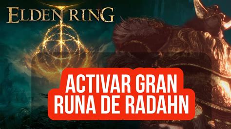 Como Y Donde Activar Gran Runa De Radahn Youtube