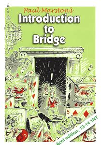 Introduction to Bridge (Acol edition) by Paul Marston