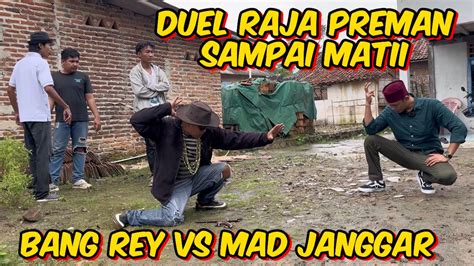 DUELL BANG REY LAMPUNG HAJARR RAJA PREMAN MAD JANGGAR YouTube