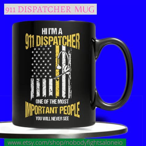 Hi Im A 911 Dispatcher Mug Paramedic Mug Emt Mug Mug Ems Etsy