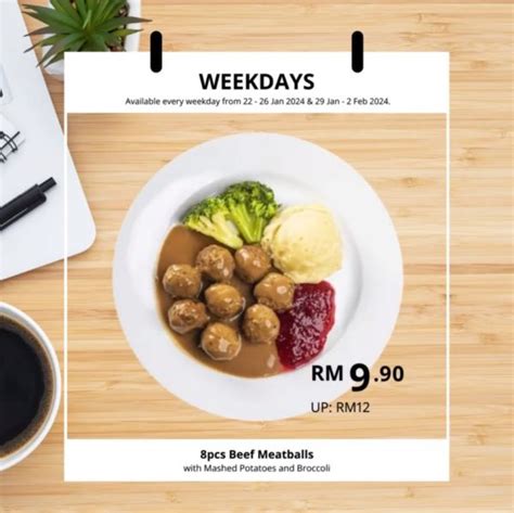 IKEA Swedish Restaurant Special Weekday Promotion 22 Jan 2024 2 Feb