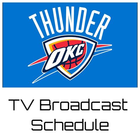 Oklahoma City Thunder Tv Broadcast Schedule Fanduel Sports