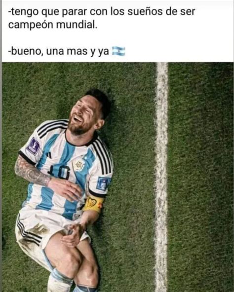 Tengo que parar con los sueños de ser campeón mundial Bueno una más y