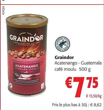 Promo Graindor Acatenango Guatemala Café Moulu chez Colruyt