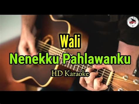 Wali Nenekku Pahlawanku Karaoke HMC82 YouTube