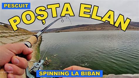 Pescuit Balta Posta Elan VASLUI Spinning La Rapitor BIBANI La Greu