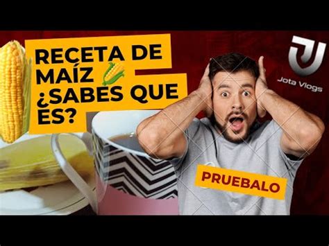 Como Hacer Una Receta Deliciosa Con Choclo Sabes Que Es How To Make