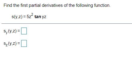 Solved Find The First Partial Derivatives Of The Following Chegg