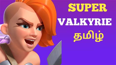 Super Valkyrie Update Info For Clash Of Clans Tamil Sk Myself