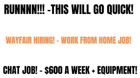 Runn This Will Go Quick Wayfair Hiring Work From Home Job Online