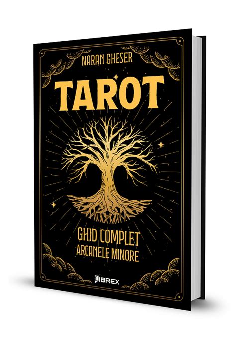 Tarot Ghid Complet Arcanele Minore Naran Gheser